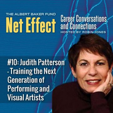Net Effect #10: Judith Patterson — Training The Next Generation Of Performing And Visual Artists