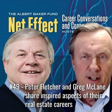 Net Effect #49 – Peter Fletcher And Greg Mclane Share Inspired Aspects Of Their Real Estate Careers